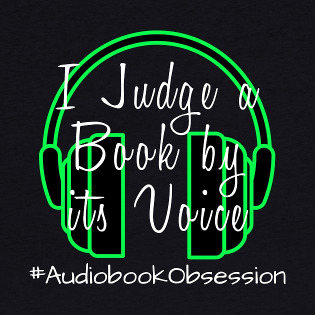 I Judge a Book by its Voice by AudiobookObsession